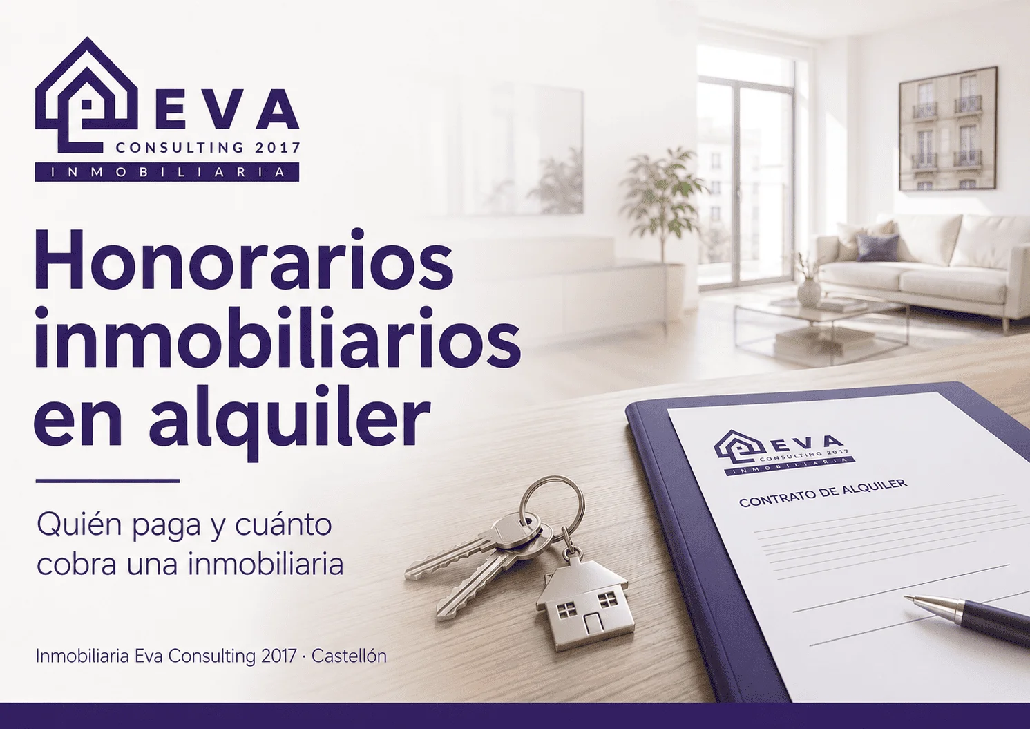 Honorarios inmobiliarios en alquiler en Castellón con Inmobiliaria Eva Consulting 2017